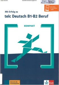 Mit Erfolg Zu Telc Deutsch B1-B2 Beruf Kompakt - Worksheet House Library